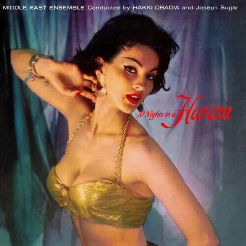 Album cover of 10 Nights in a Harem by Middle East Ensemble Conducted By Hakki Obadia And Joseph Sugar