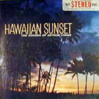 Album cover of Hawaiian Sunset by Arthur Lyman
