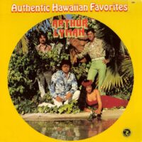 Album cover of Authentic Hawaiian Favorites by Arthur Lyman