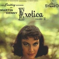 Album cover of Exotica II by Martin Denny