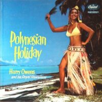 Album cover of Polynesian Holiday by Harry Owens and his Royal Hawaiians