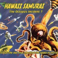 Album cover of The Octopus Incident by Hawaii Samurai