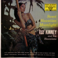 Album cover of Sweet Hawaiian Moonlight by Ray Kinney and His Hawaiians