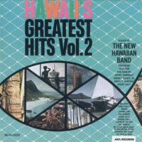 Album cover of Hawaii's Greatest Hits Volume 2 by The New Hawaiian Band