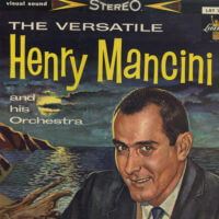 Album cover of The Versatile Henry Mancini and his Orchestra by Henry Mancini