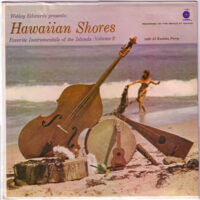 Album cover of Hawaiian Shores: Favorite Instrumentals of the Islands Vol. 2 by Webley Edwards