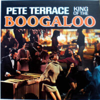 Album cover of King of the Boogaloo by Pete Terrace