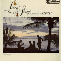 Album cover of The Living Strings Play the Music of Hawaii by The Living Strings