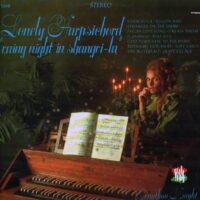 Album cover of Lonely Harpsichord "Rainy Night in Shangri-La" by Jonathan Knight