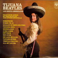 Album cover of Tijuana Beatles by Los Norte Americanos