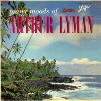 Album cover of Many Moods by Arthur Lyman