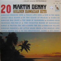 Album cover of 20 Golden Hawaiian Hits by Martin Denny
