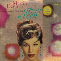 Album cover of Silver Screen by Martin Denny