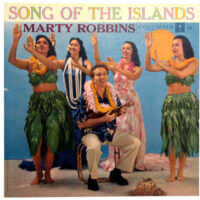 Album cover of Song of the Islands by Marty Robbins
