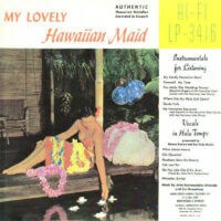 Album cover of My Lovely Hawaiian Maid by John K Almeida