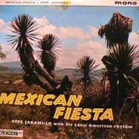 Album cover of Mexican Fiesta by Pepe Jaramillo
