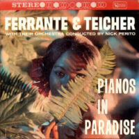 Album cover of Pianos in Paradise by Ferrante & Tiecher
