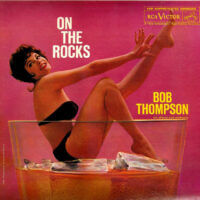 Album cover of On the Rocks [Mono] by Bob Thompson