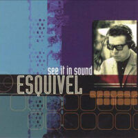 Album cover of See It in Sound by Esquivel