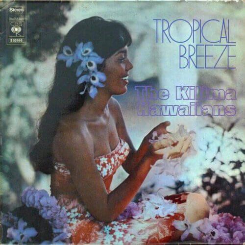 Album cover of Tropical Breeze by The Kilima Hawaiians