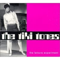 Album cover of The Leisure Experiment by The Tiki Tones