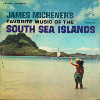 Album cover of James Michener's Favorite Music of the South Sea Islands by Various Artists