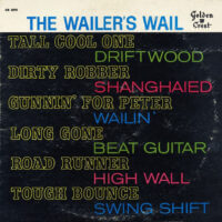 Album cover of The Wailer's Wail by The Fabulous Wailers