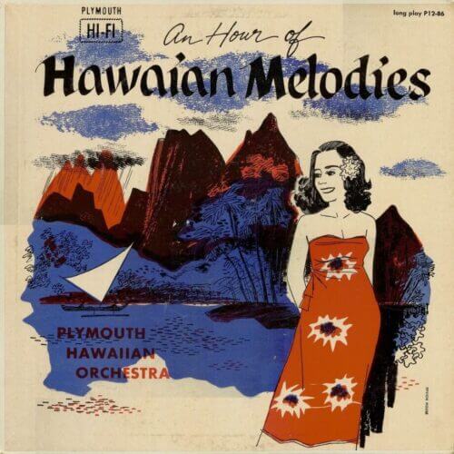 Album cover of An Hour Of Hawaian Melodies by Plymouth Hawaiian Orchestra