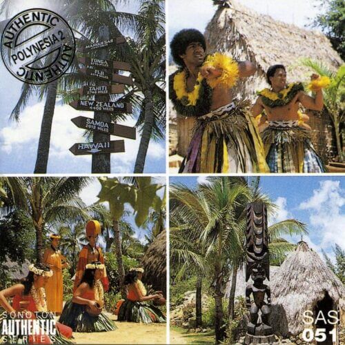 Authentic Polynesia – Vol. 2 Various Islands