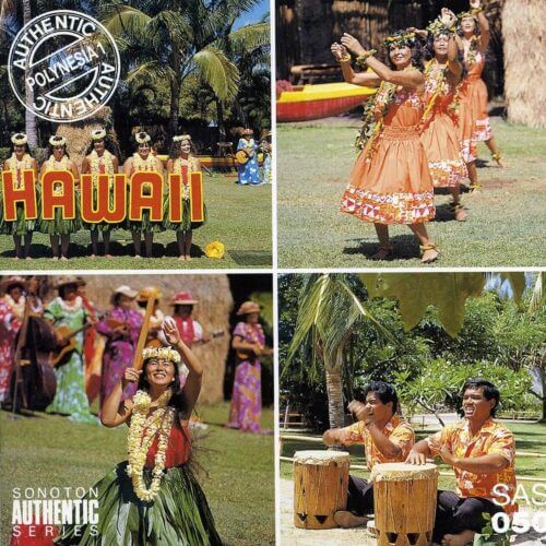 Authentic Polynesia – Vol. 1 Hawaii and Tonga