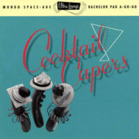 Album cover of Ultra Lounge Cocktail Capers by Various Artists