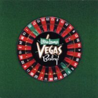 Album cover of Ultra Lounge Vegas Baby! by Various Artists