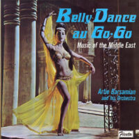 Album cover of Belly Dance Au Go-Go by Artie Barsamian and His Orchestra