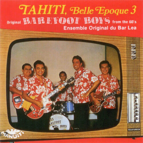 Album cover for Tahiti Belle Epoque Vol 3 - Barefoot Boys