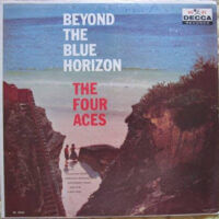 Album cover of Beyond the Blue Horizon by The Four Aces
