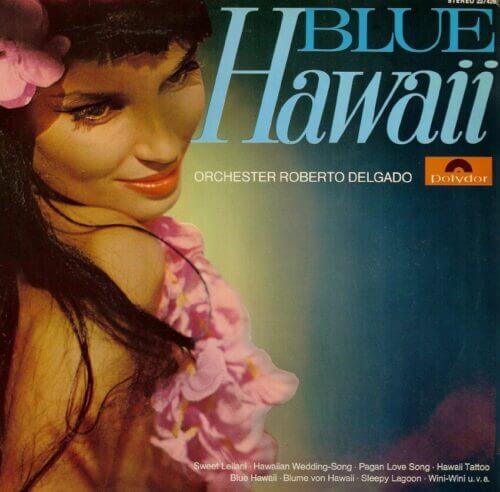 Album cover of Blue Hawaii by Roberto Delgado