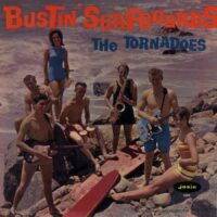 Album cover of Bustin' Surfboards by The Tornadoes
