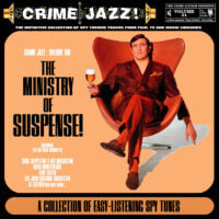 Album cover of Crime Jazz - Volume 01 - The Ministry Of Suspense! by Various Artists