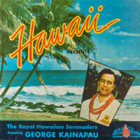 Album cover of Hawaii by George Kainapau & The Royal Hawaiian Serenaders