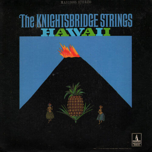 Album cover of Hawaii by The Knightsbridge Strings