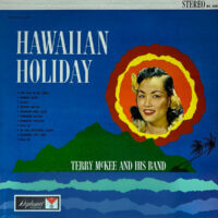 Cover of Hawaiian Holiday by Terry McKee and His Band