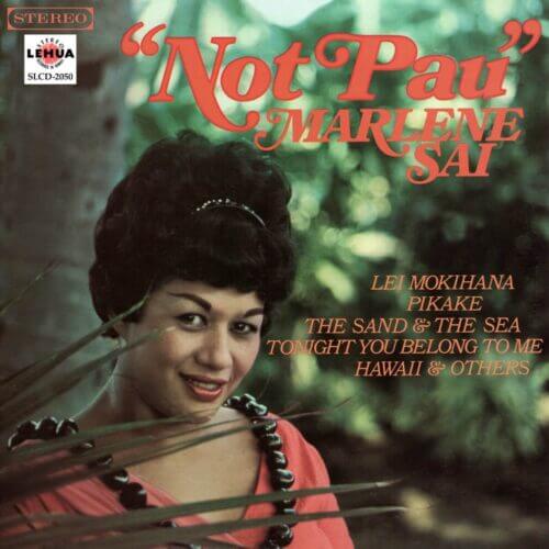 Album cover of Not Pau by Marlene Sai