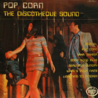 Album cover of The Discotheque Sound by Pop Corn