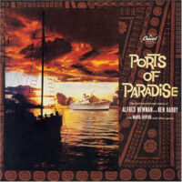 Album cover of Ports Of Paradise by Alfred Newman And Ken Darby