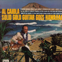 Album cover of Solid Gold Guitar Goes Hawaiian by Al Caiola