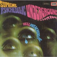 Album cover of Supreme Psychedelic Underground by Hell Preachers
