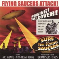 Album cover of Surf Vs The Flying Saucers by Urban Surf Kings
