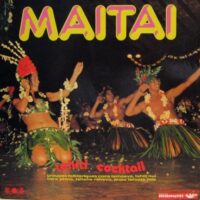 Album cover of Tahiti Cocktail by Maitai