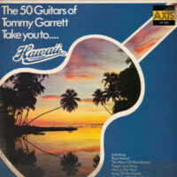 Album cover of Takes You to Hawaii by 50 Guitars Of Tommy Garrett