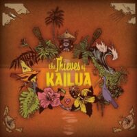 Album cover for Thieves of Kailua